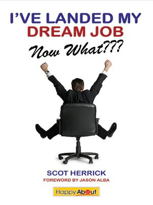 cover image of I've Landed My Dream Job--Now What???